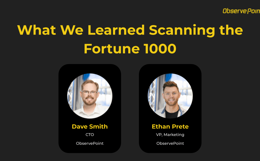 What We Learned Scanning the Fortune 1000
