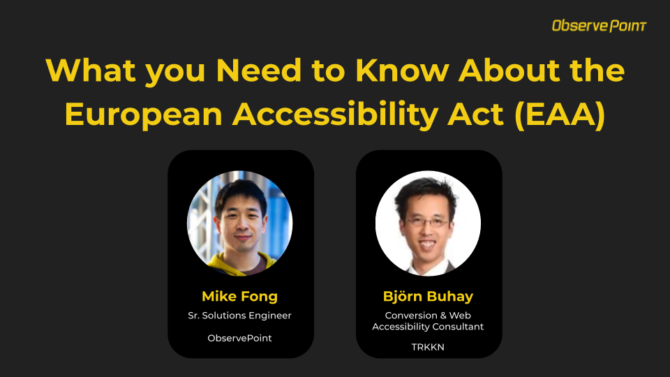 What you Need to Know About the European Accessibility Act (EAA), Pictures of Mike Fong and Bjorn Buhay